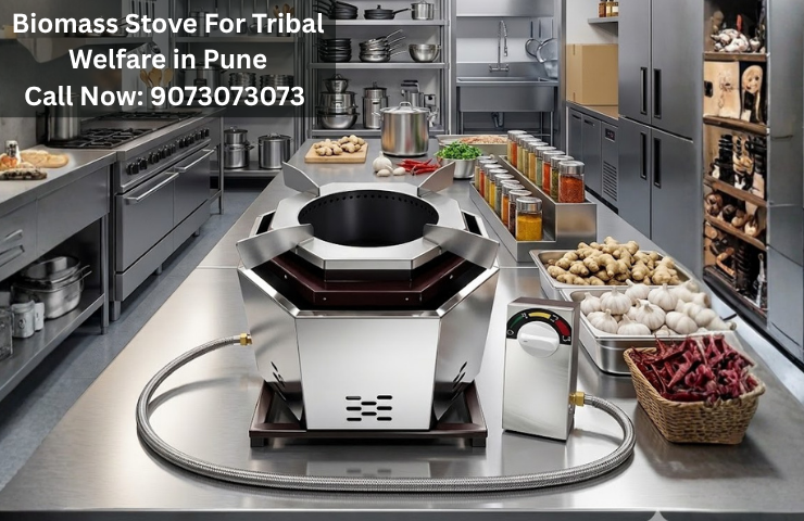 Biomass Stove For Tribal Welfare Pune