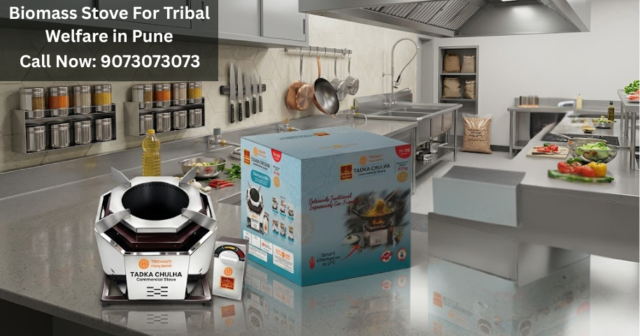 Biomass Stove For Tribal Welfare in Pune