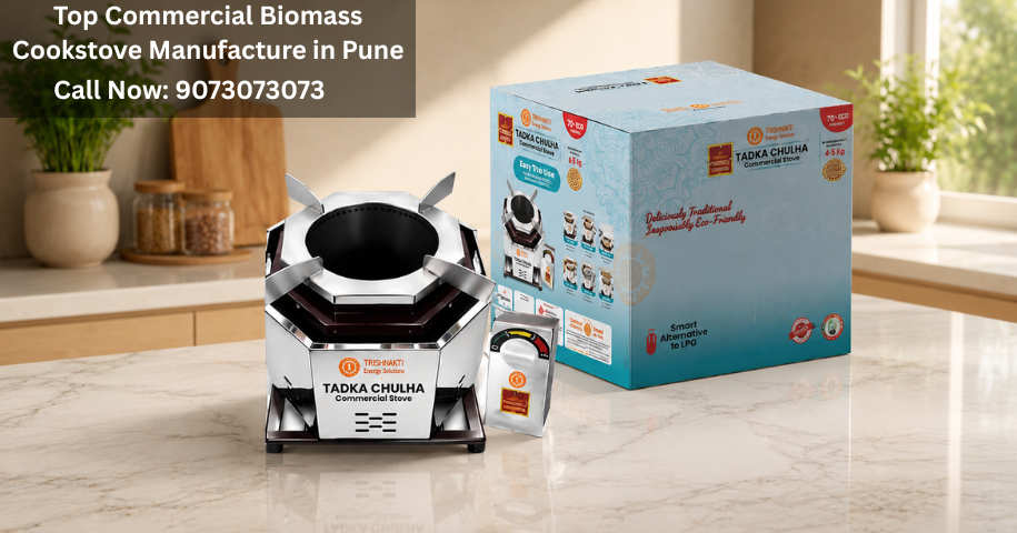 Top Commercial Biomass Cookstove Manufacture in Pune